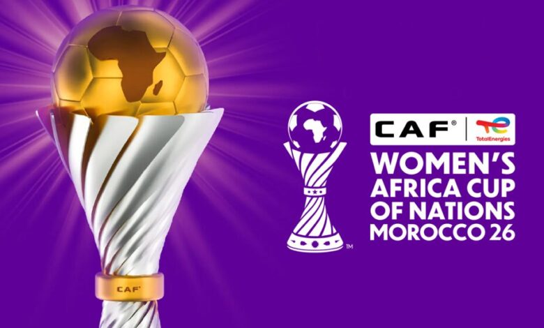 CAN feminine 2026 la CAF reprogramme le tournoi au Maroc