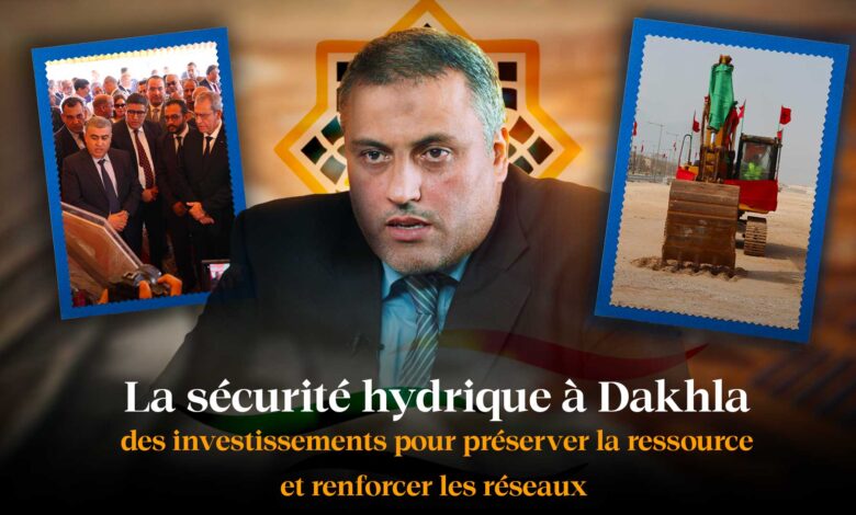 Water Security in Dakhla: Investments to Preserve Resources and Strengthen Networks 1 FR